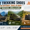 Best Trekking Shoes for Different Trails in India
